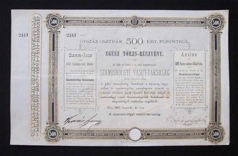 Szamosvölgyi Vasút törzsrészvény 500 forint 1880 Deés (ROU)